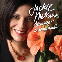 Necessary Arrangements - Jackie Messina