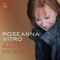 The Music of Randy Newman - Roseanna Vitro